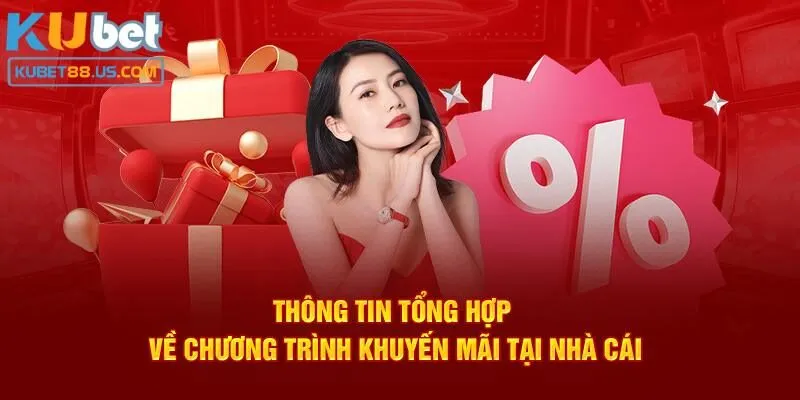 Top các ưu đãi tại Kubet88